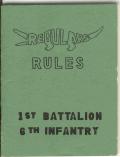 The Regulars Rules, a training information booklet for 1st Bn 6th Inf